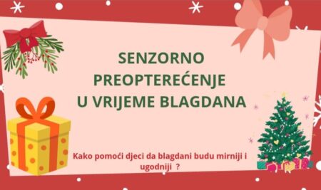 SENZORNO PREOPTEREĆENJE U VRIJEME BLAGDANA