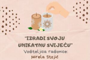 “IZRADI SVOJU UNIKATNU SVIJEĆU” (2)